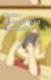 Todos 340 qr codes do beyblade burst app lançados até hoje, em um único 393 beyblade app qr codes burst ruclip.com/video/3tyi6gsb56m/видео.html #beyblade requiem spryzen qr code. Hasbro Beyblade Burst Qr Codes Surge Xcalius Weird Blue Wattpad