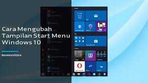 Windows10 tidak dapat star / cara setting windows 7 tetap mengatasi discord. Cara Mengubah Tampilan Start Menu Windows 10 Brankaspedia Blog Tutorial Dan Tips
