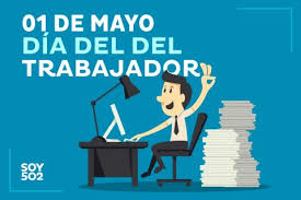 En dicha conmemoración se recuerdan las luchas realizadas por obreros en reclamo de los derechos para los trabajadores. Los Guatemaltecos Festejan El Dia Internacional Del Trabajo