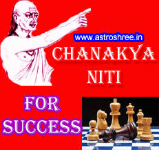 Chanakya Niti For Success Astrologer Predictions