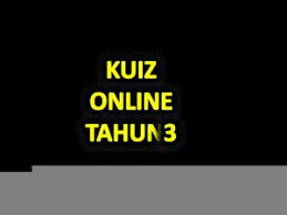 Kuiz pendidikan jasmani tahun 3. Kuiz Online Pendidikan Islam Tahun 3 Sumber Pendidikan