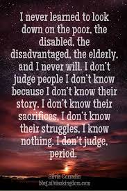 Pin By Silvia Corradin On Wise Quotes Dont Judge People Judge People Get To Know Me
