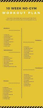 No Gym Workout Plan 10 Week No Gym Workout Workout Plan Gym At Home Workout Plan
