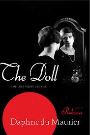 In praise of daphne du maurier: Read The Doll Online By Daphne Du Maurier Books