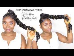 How To Do Jumbo Goddess Braid Ponytail With X Pression Braiding Hair Youtube Jumbo Goddess Braids Goddess Braid Ponytail Goddess Braids