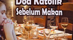 Check spelling or type a new query. Contoh Doa Makan Katolik Yang Sederhana Buat Semua Umur Wujud Syukur