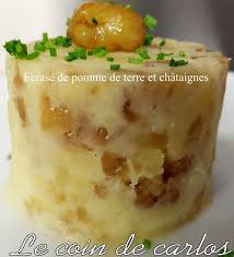 Le Coin De Carlos Ecrase De Pomme De Terre Et Chataignes Recette Pomme De Terre Recette Pomme Pomme De Terre