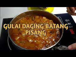 Memasak sendiri di rumah akan menghasilkan gulai kambing yang lebih lezat dan nikmat. Resepi 19 Gulai Daging Batang Pisang Youtube