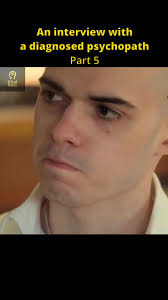 Interview with a Psychopath