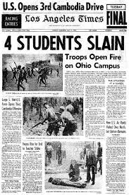 133 years of the Los Angeles Times | Kent state shootings ...