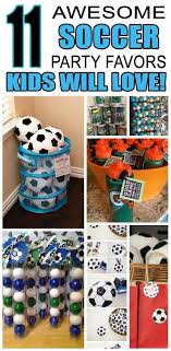 Birthday Party Craft Ideas For 11 Year Olds Soccer Party Favor Ideas Soccer Birthday Parties Boys Soccer Birthday Party Party Favors For Kids Birthday