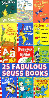 They have simple rhyming words did you know that many of the dr. 25 Fabulous Dr Seuss Books For Kids