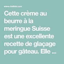 Creme Au Beurre A La Meringue Suisse Pas A Pas Chefnini Recette Meringue Suisse Meringue Creme Au Beurre