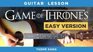 Thodi der is one of the loveliest song, to play on the guitar. Game Of Thrones Easy Guitar Lesson Theme Song No Capo Chords Intro Tabs Youtube