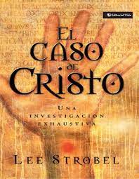 El Caso De Cristo Cristo Libros Cristianos Pdf Descargar Libros Cristianos