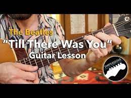 The Beatles Till There Was You Rhythm Guitar Lesson Pt 1 2 Youtube Guitar Lessons Acoustic Guitar Lessons Guitar Songs