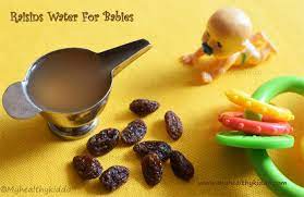 Raisins Water For Constipation In Babies And Kids My Healthy Kiddo