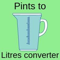 Pints To Litres Converter
