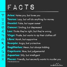 What does astrology reveal about your cancer you were born under cancer, the 4th sign of the zodiac, indicating sensitivity, motherhood and emotional this will be highlighted if you've had some bad experiences in the past, and you must therefore learn to let. Facts About Each Zodiac Signs