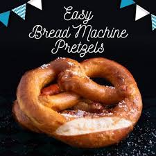 Homemade Soft Pretzels Recipe Bread Machine Soft Pretzels Pretzel Recipe Bread Machine