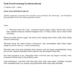 Maybe you would like to learn more about one of these? Soal Jawab Kewirausahaan Soalujian Net
