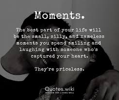 Quotes Wiki It Is In The Little Moments That We Live The Longest Everything Else Is Existence Psyche Roxas Mendoza Type Yes If You Agree Moments Love Relationships Quotes Wednesdaywisdom Facebook