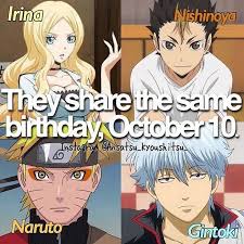 Mah Birthday Is Also October 10 Anime Characters Birthdays Otaku Anime Anime Memes Funny