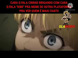 You cringe you lose *impossible* | funniest anime engrish moments. Cara Q Fala Cringe Brigando Com Cara Q Fala Kibe Pra Meme De Outra Platafor Pra Ver Quem E Mais Chato Ifunny