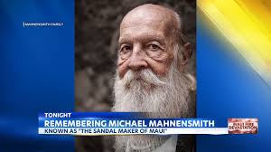 Maui County confirms another Lahaina wildfire death, known as the 'sandal  maker of Maui'