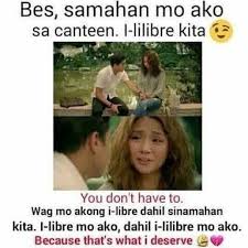 Tagalog quotes funny hugot quotes tagalog pinoy quotes patama quotes quotable quotes true quotes filipino quotes love quotes for her from general topics to more of what you would expect to find here, tagalogquotesandjokes.com has it all. Bes Tara Let S Hang Out And Kwentuhan Tayo Over Food I Lilibre Kta But U Dont Have To Come If U Tagalog Love Quotes Tagalog Quotes Hugot Funny Pinoy Quotes