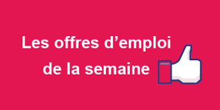 Les Offres D Emploi Et Recrutements De La Semaine N 43 Dreamjob Ma Offre Emploi Poste Recrutement Recrutement