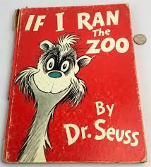Gerald mcgrew imagines the myriad of animals he'd have in his very own zoo, and the adventures he'll have to go on in order to gather them all. Lot 1950 If I Ran The Zoo By Dr Seuss First Edition