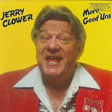 LP JERRY CLOWER More Good 'Uns MCA5215 MCA Records US