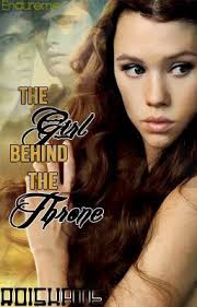 The Girl behind the Throne (Editing)