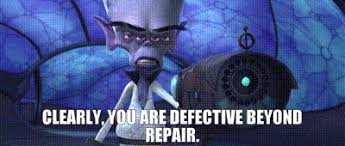 YARN | Clearly, you are defective ...