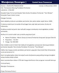 Contoh surat penawaran barang adalah surat yang dimaksudkan untuk menawarkan produk berupa barang atau jasa kepada perusahaan yang berikut beberapa contoh surat penawaran barang dan jasa yang dapat kamu jadikan sebagai sumber referensi dalam membuat surat penawaran yang baik. Contoh Surat Penawaran Harga Barang Jasa Dan Kerjasama