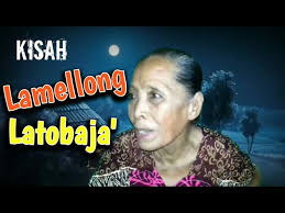 Cerita Rakyat Bugis Lamellong Latobaja Youtube
