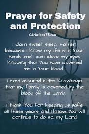 A Prayer For Safety And Protection In 2020 Inspirational Prayers Prayer For Safety Prayer Verses