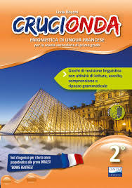 Crucionda Enigmistica Di Lingua Francese Per La Scuola Media Rocchi Livia 9788896281383 Amazon Com Books