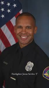 In honor of Firefighter Javan Settles. Rest in peace, Brother. Your  bravery, service, charisma, and unforgettable smile will be missed. , The  link to donate to the Settles’ Benevolent Fund is in our ...