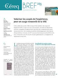 Check spelling or type a new query. Valoriser Les Acquis De L Experience Pour Un Usage Renouvele De La Vae Cereq
