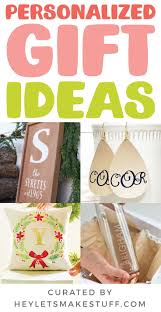 Personalized gifts are perfect for any occasion. Personalized Gifts For Her With The Cricut Mom Birthday Crafts Personalized Gifts For Her Cricut Christmas Ideas