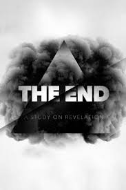 The End New Testament Sermon Series Church Graphic Design Sermon Series Revelation