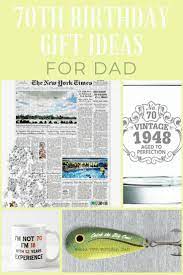 27 astonishing 70th birthday gifts. 70th Birthday Gift Ideas For Dad Looking For An Awesome Birthday Gift For Dad Now That He S Turning 70 70th Birthday Gifts Birthday Gift Ideas Birthday Gifts