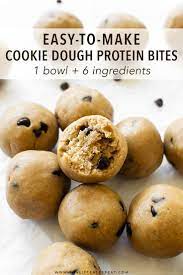 Cookie Dough Protein Bites Recipe Protein Bites Healthy Snacks Easy Healthy Snacks Recipes