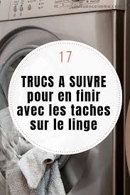 17 Trucs A Faire Pour Enlever Toutes Les Taches De Toute La Maison Tache Conseils Pour Economiser Trucs De Grand Mere