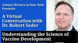 May 18, 2021: A Virtual Conversation with Dr. Robert Seder, National  Institutes of Health