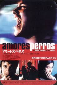 Amores Perros 2000 Alejandro Gonzalez Inarritu Movie Posters 2001 Movie Poster Favorite Movies