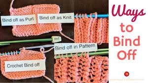 Learn how to work a knitted stretchy bind off perfect for socks and hats bind off with planet purl's video. Ways To Bind Off Knitting Bind Off In Pattern Knit Purl Bind Off Crochet Bind Off Youtube
