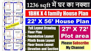 Contact 0726659790 for more details. 1236 Square Feet House Plan 22 X 56 Ghar Ka Naksha 27 X 72 Plot Area For Rent Purpose 1bhk X 4 Youtube
